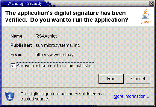 Security dialog: The application's digital signature has been verified. Do you want to run the application?