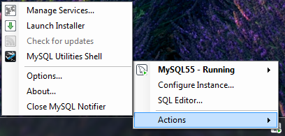 MySQL Notifier for Microsoft Windows Actions menu